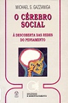 O Cérebro Social